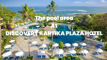 Discovery Kartika Plaza Hotel || in Kuta Bali