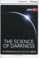 Cambridge Discovery Education Interactive Readers (A2+) Low Intermediate The Science of Darkness (Bo