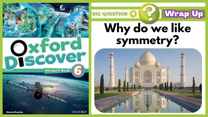 Oxford Discover 6 | Unit 7 | Why do we like symmetry?